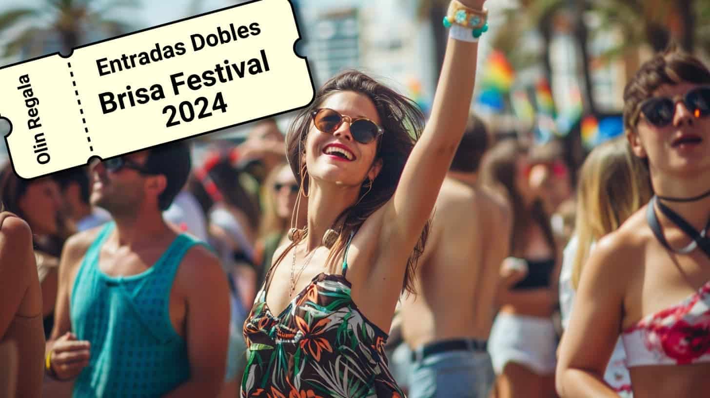 Entrada gratis para el Brisa Festival 2024 con Olin